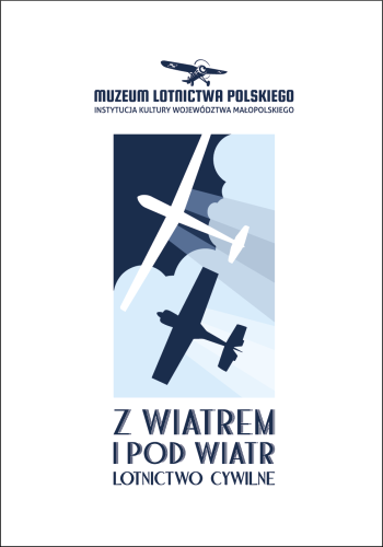 Magnes z Muzeum Lotnictwa Polskiego  - Z WIATREM I POD WIATR