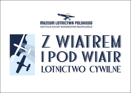 Magnes z Muzeum Lotnictwa Polskiego  - Z WIATREM I POD WIATR